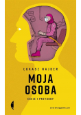 Moja osoba Eseje i przygody