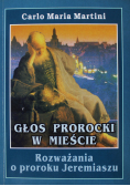 Głos Prorocki w mieście