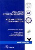 Współczesne systemy transportowe  Wybrane problemy teorii i praktyki