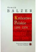 Królestwo Polskie 1295 - 1370