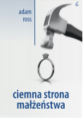 Ciemna strona małżeństwa