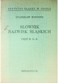 Słownik nazwisk śląskich Część II: G - K