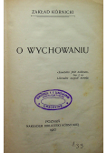 O wychowaniu 1907 r.
