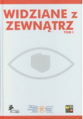 Widziane z zewnątrz tom 1