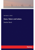 Gaea. Natur und Leben.