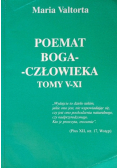 Poemat Boga Człowieka Tomy V do XI