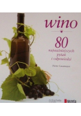 Wino 80 najważniejszych pytań i odpowiedzi