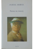 Patrzę się inaczej