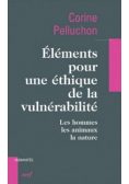 Elements pour une ethique de la vulnerabilite