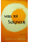 Vers toi Seigneur