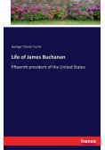 Life of James Buchanan