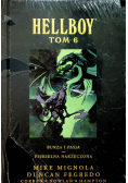 Hellboy Tom 6 Burza i pasja Piekielna narzeczona