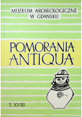 Pomorania antiqua Tom XVIII