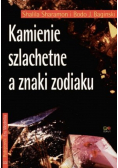 Kamienie szlachetne a znaki zodiaku