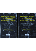 Słownik pojęć i tekstów filozoficznych Tom I i II