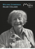 Wisława Szymborska Kolaże / Collages