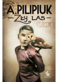 Zły las