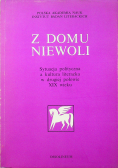Z domu niewoli