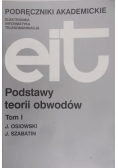 Podstawy teorii obwodów Tom I