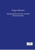 Naturgeschichte der Seele und ihres Bewusstwerdens