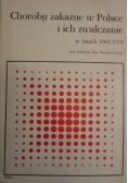 Choroby zakaźne w polsce i ich zwalczenie