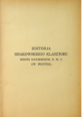 Historia Krakowskiego klasztoru sióstr nawiedzenia N M P 1931 r