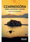 Czarnogóra Serbia Macedonia i Kosowo Praktyczny przewodnik