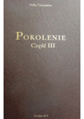 Pokolenie część III