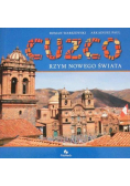 Cuzco Rzym nowego świata + AUTOGRAF Warszewski