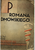 Pamięci Romana Dmowskiego 1939 r.