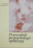 Przewodnik po psychologii społecznej