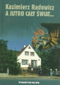 A jutro cały świat
