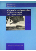 Wprowadzenie do stosunków międzynarodowych Teorie i kierunki badawcze