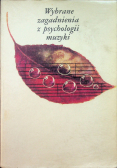 Wybrane zagadnienia z psychologii muzyki