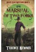 The Marshal of Two Forks