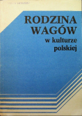 Rodzina Wagów w kulturze polskiej