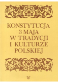 Konstytucja 3 Maja w tradycji i kulturze polskiej