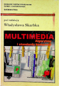 Multimedia Algorytmy i standardy kompresji
