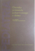 Choroby przewodu pokarmowego u dzieci