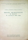 Badania archeologiczne w Polsce w latach 1944 1964
