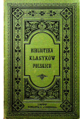 Biblioteka Klasyków Polskich Wybór dzieł Ignacego Krasickiego Tom I 1882 r.