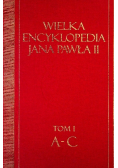 Wielka encyklopedia Jana Pawła II, Tom I
