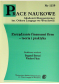 Prace naukowe nr 1159 Zarządzanie finansami firm