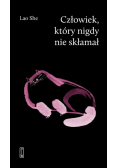 Człowiek, który nigdy nie skłamał