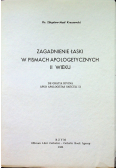 Zagadnienia łaski w pismach apologetycznych II wieku