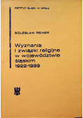 Wyznania i związki religijne w województwie śląskim 1922 - 1939