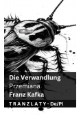 Die Verwandlung / Przemiana