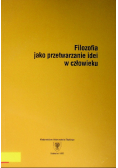 Filozofia jako przetwarzanie idei w człowieku