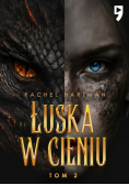 Łuska w cieniu. Serafina. Tom 2