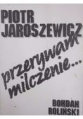 Przerywam milczenie